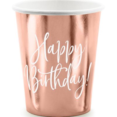 260ml Rose Gold Happy Birthday Cups (pack quantity 6)