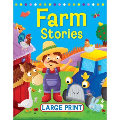 Large Print Farm Stories