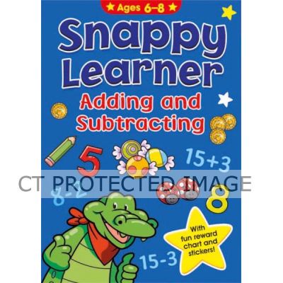 Snappy Learners 6 Adding & Subtracting