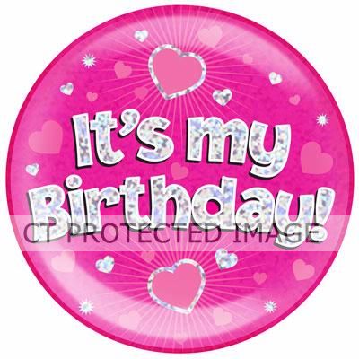 6 Inch It's My Birthday Pink Jumbo Badge