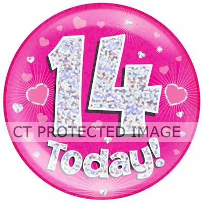 6 Inch 14 Today Pink Jumbo Badge