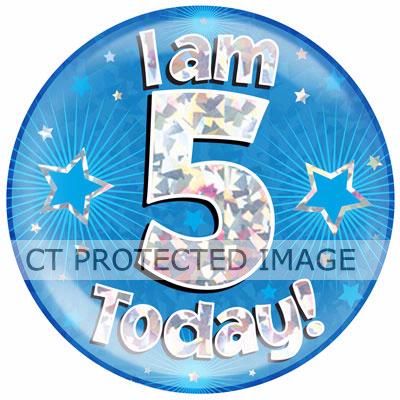 6 Inch I Am 5 Today Blue Jumbo Badge