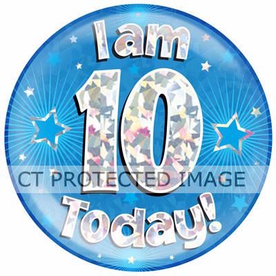 6 Inch I Am 10 Today Blue Jumbo Badge