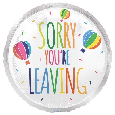 18 Inch Sorry You're Leaving Foil Balloon