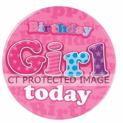 Birthday Girl Jumbo Badge